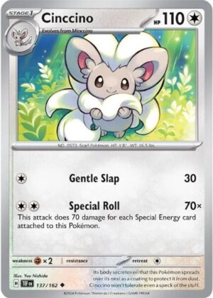 Cinccino - 137/162: Temporal Forces