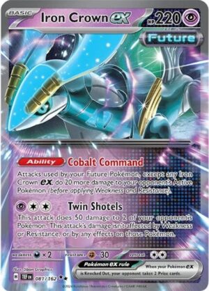 Iron Crown ex - 081/162: Temporal Forces