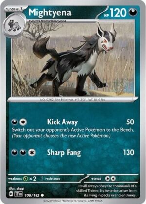 Mightyena - 106/162: Temporal Forces