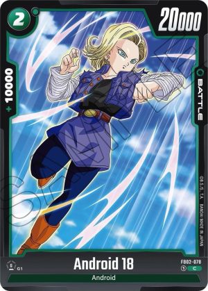 Android 18 - FB02-078 - Blazing Aura