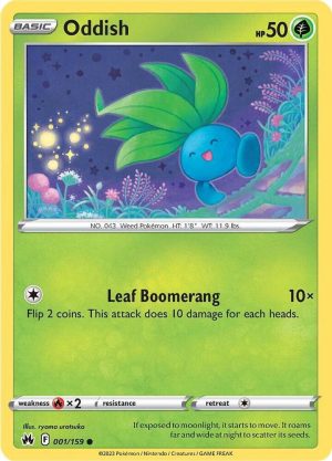 Oddish - 001/159: Crown Zenith