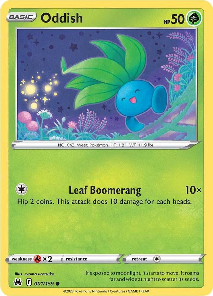 Oddish - 001/159: Crown Zenith