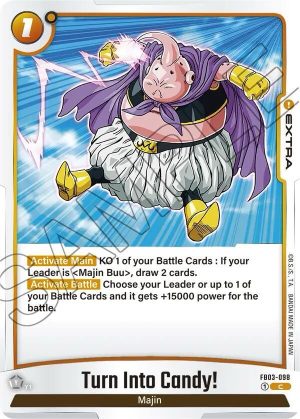 Turn Into Candy! - FB03-098 - Raging Roar