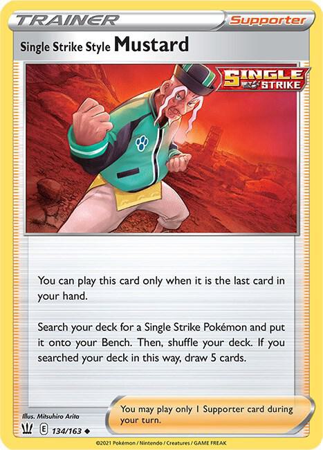 Single Strike Style Mustard - 134/163: Battle Styles
