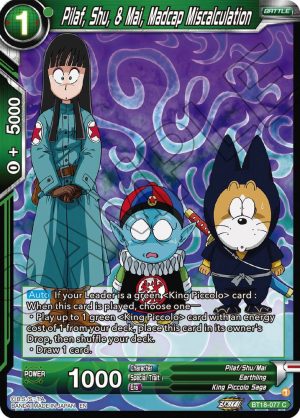 Pilaf, Shu, & Mai, Madcap Miscalculation -  T18-077 C : Dawn of the Z-Legends