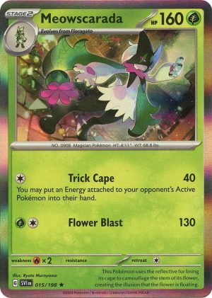 Meowscarada - 015/198 : Scarlet & Violet Base Set