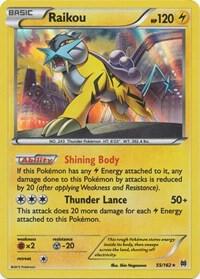 Raikou - 55/162: XY - BREAKthrough