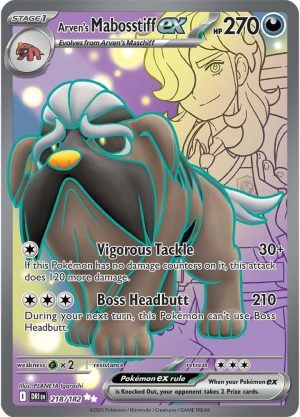 Arven's Mabosstiff ex - 218/182: Destined Rivals