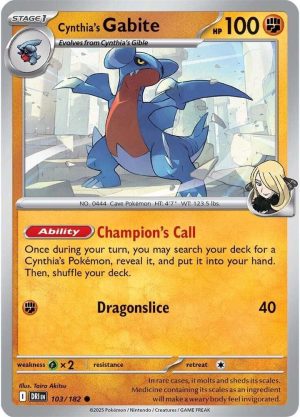 Cynthia's Gabite - 103/182: Destined Rivals