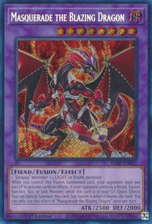 Masquerade the Blazing Dragon (Secret Rare) - RA02-EN022: 25th Anniversary Rarity Collection II