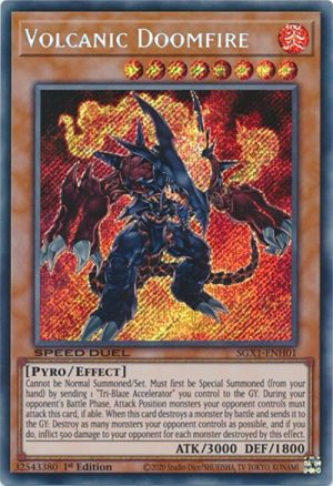 Volcanic Doomfire (Secret Rare) - SGX1-ENH01: Speed Duel GX: Duel Academy Box