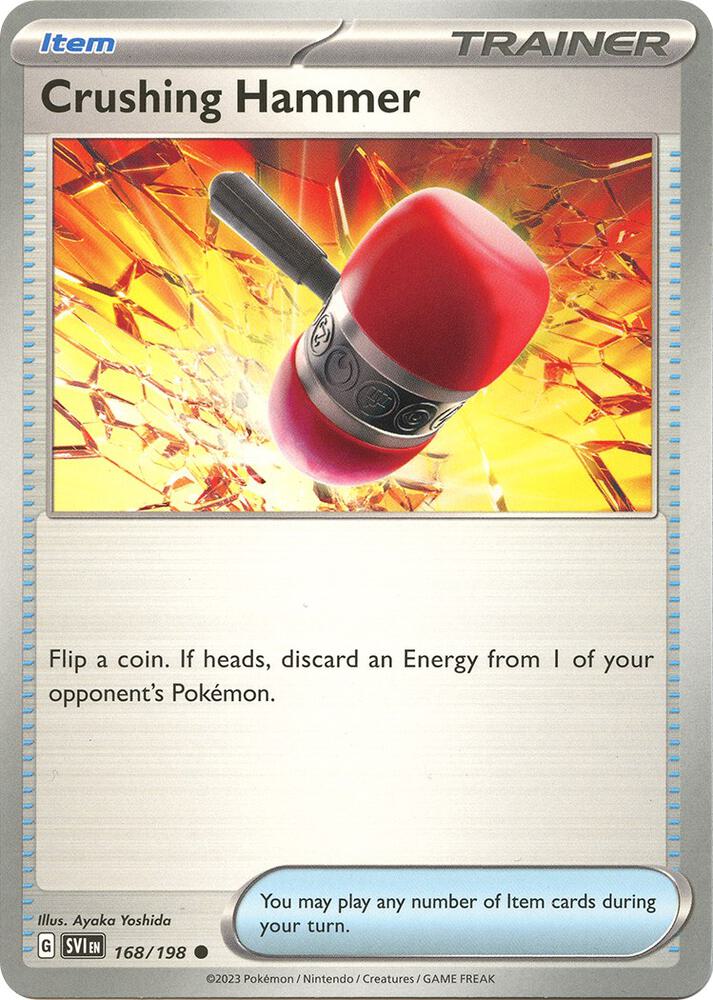 Crushing Hammer - 168/198: SV01: Scarlet & Violet Base Set