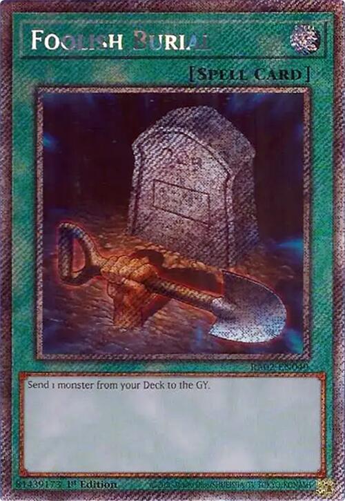 Foolish Burial (Platinum Secret Rare) - RA02-EN049: 25th Anniversary Rarity Collection II