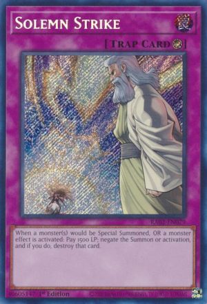 Solemn Strike (Secret Rare) - RA02-EN079: 25th Anniversary Rarity Collection II