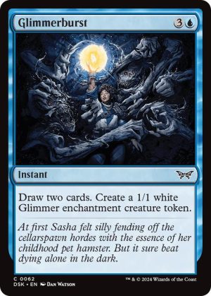 Glimmerburst - 62: Duskmourn: House of Horror