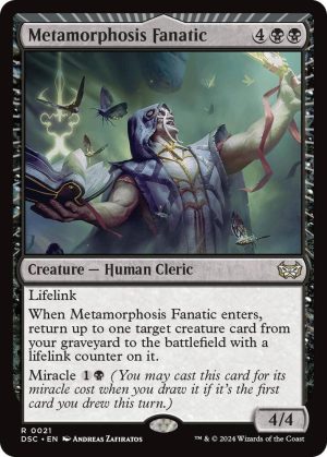 Metamorphosis Fanatic - 21: Commander: Duskmourn: House of Horror