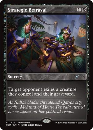 Strategic Betrayal - 422: Promo Pack: Tarkir: Dragonstorm