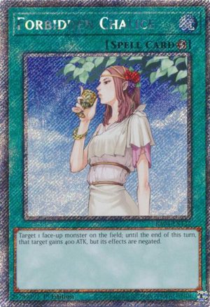 Forbidden Chalice (Platinum Secret Rare) - RA04-EN137: Quarter Century Stampede