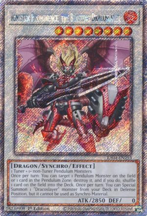 Ignister Prominence, the Blasting Dracoslayer (Platinum Secret Rare) - RA04-EN253: Quarter Century Stampede