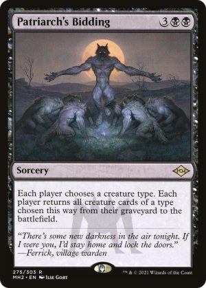 Patriarch's Bidding - 275: Modern Horizons 2