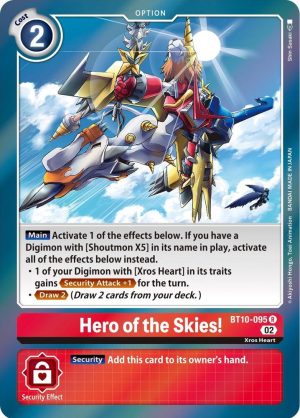 Hero of the Skies! - BT10-095 R: Xros Encounter