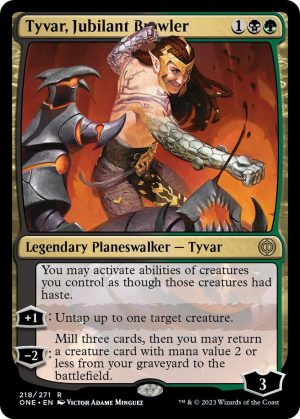 Tyvar, Jubilant Brawler - 218: Phyrexia: All Will Be One