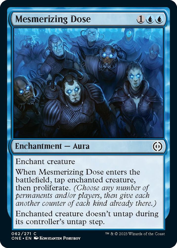 Mesmerizing Dose - 62: Phyrexia: All Will Be One