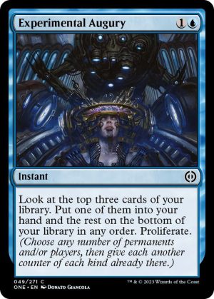 Experimental Augury - 49: Phyrexia: All Will Be One