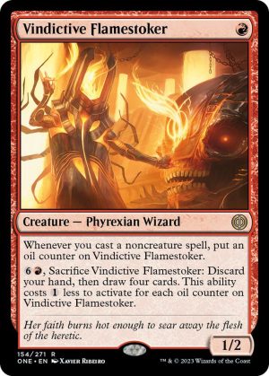 Vindictive Flamestoker - 154: Phyrexia: All Will Be One