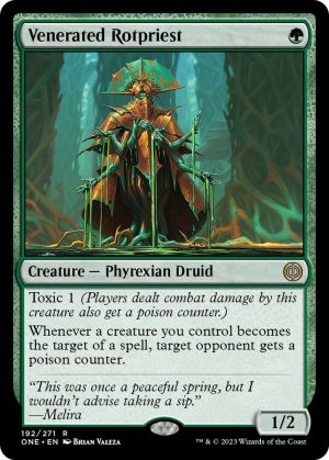 Venerated Rotpriest - 192: Phyrexia: All Will Be One