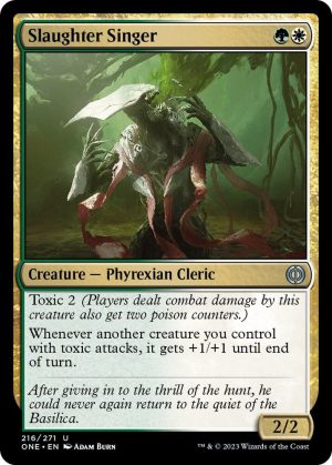 Slaughter Singer - 216: Phyrexia: All Will Be One
