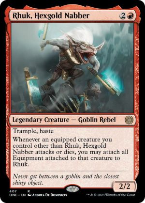 Rhuk, Hexgold Nabber - 407: Phyrexia: All Will Be One