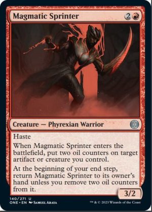 Magmatic Sprinter - 140: Phyrexia: All Will Be One