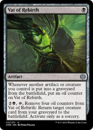 Vat of Rebirth - 113: Phyrexia: All Will Be One