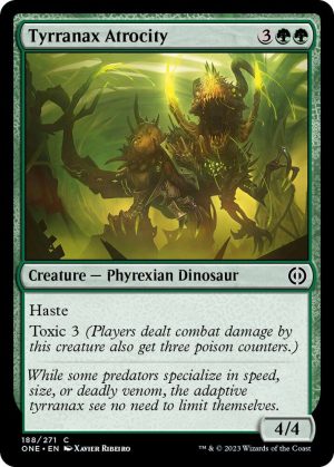 Tyrranax Atrocity - 188: Phyrexia: All Will Be One