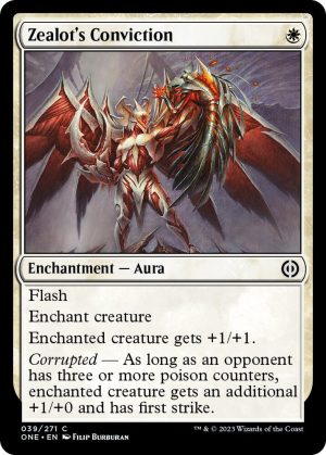 Zealot's Conviction - 39: Phyrexia: All Will Be One