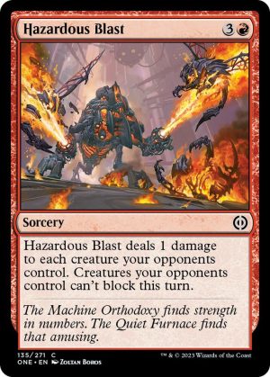 Hazardous Blast - 135: Phyrexia: All Will Be One