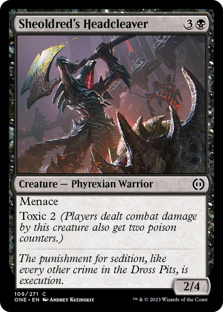 Sheoldred's Headcleaver - 109: Phyrexia: All Will Be One