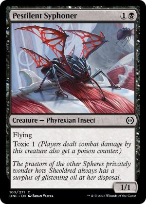 Pestilent Syphoner - 103: Phyrexia: All Will Be One