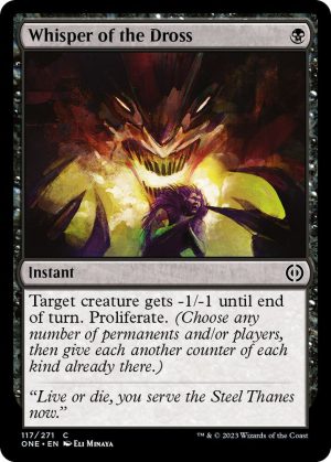 Whisper of the Dross - 117: Phyrexia: All Will Be One