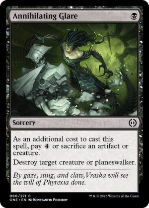 Annihilating Glare - 80: Phyrexia: All Will Be One