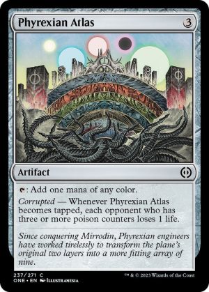 Phyrexian Atlas - 237: Phyrexia: All Will Be One