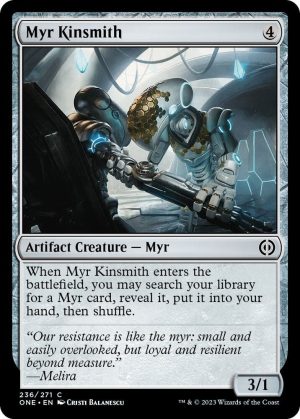Myr Kinsmith - 236: Phyrexia: All Will Be One