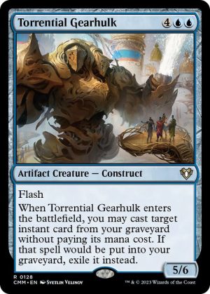 Torrential Gearhulk - 128: Commander Masters