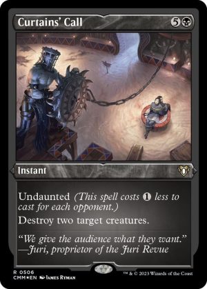 Curtains' Call (Foil Etched) - 506: Commander Masters
