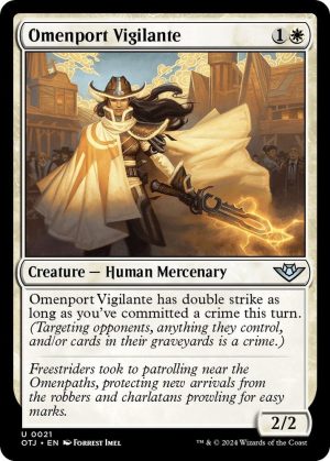 Omenport Vigilante - 21: Outlaws of Thunder Junction