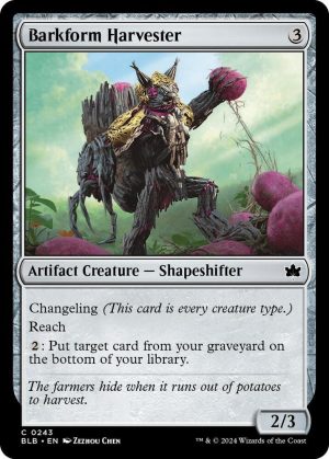 Barkform Harvester - 243: Bloomburrow