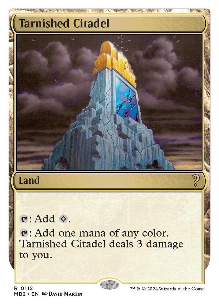 Tarnished Citadel (White Border) - 112: Mystery Booster 2
