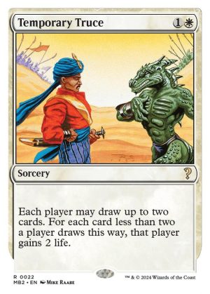 Temporary Truce (White Border) - 22: Mystery Booster 2