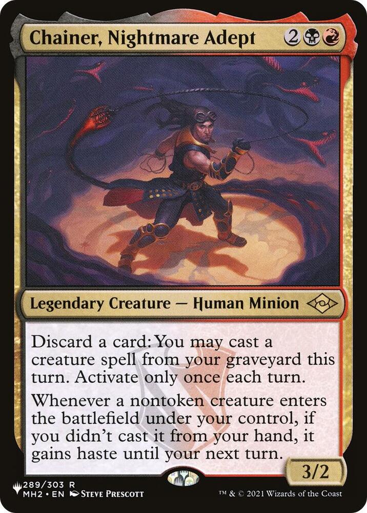 Chainer, Nightmare Adept - 289/303: The List Reprints